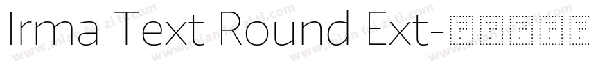 Irma Text Round Ext字体转换